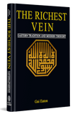 The Richest Vein: Eastern Tradition And Modern Thought