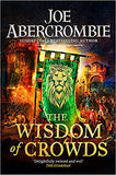 The Wisdom of Crowds - The Riotous Conclusion to the Age of Madness