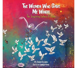The Women Who Gave Me Wings: The Inspiring Ladies Of Islam