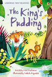 Usborne First Reading The Kings Pudding