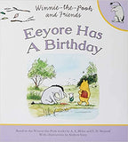 Winnie-the-Pooh: Eeyore Has a Birthday - Paperback