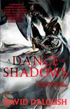 A Dance of Shadows: Book 4 of Shadow dance -