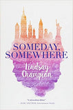 Someday, Somewhere