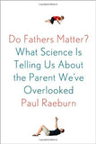Do Fathers Matter?