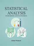STATISTICAL ANALYSIS IN BUSINESS AND ECONOMICS