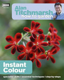 Alan Titchmarsh How to Garden Instant Colour