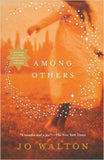 Among Others (Hugo Award Winner - Best Novel)