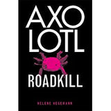 Axolotl Roadkill -