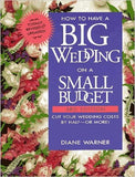 How to have a big wedding on a small budget