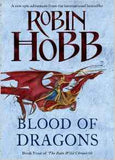 Blood of Dragons The Rain Wild Chronicles Book 4 -