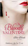 Bloody Valentine: Blue Bloods