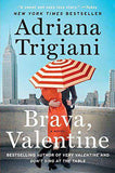 Brava Valentine A Novel -