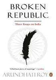 Broken Republic Three Essays :