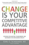 Change is Your Competitive Advantage