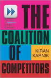 COALITION OF COMPETITORS THE STORY OF NASSCOM AND THE IT INDUSTRY