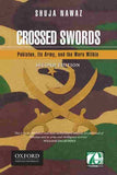 Crossed Swords Pakistan, its Army, and the Wars Within