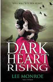 Dark Heart Rising Dark Heart Forever