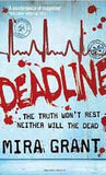 Deadline Newsflesh Trilogy
