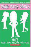 Dear Dumb Diary 12 Me Just Like You Only Better