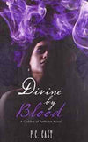 Divine by Blood