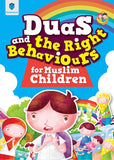 PARAMOUNT DUAS and THE RIGHT BEHAVIOURS FOR MUSLIM CHILDREN