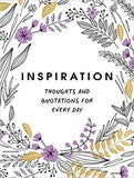 Inspiration: Thoughts and Quotations for Every Day