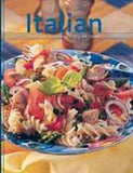 Essential Italian Everyday Dishes For You To Enjoy :