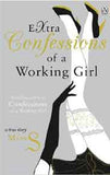 Extra Confessions of a Working Girl