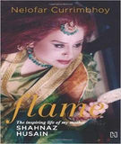 Flame: The Story Of My Mother Shahnaz Husain