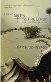 Four Miles to Freedom : Escape from a Pakistani POW Camp