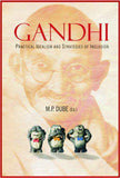 Gandhi: Practical Idealism And Strategies Of Inclusion