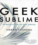 Geek Sublime: The Beauty of Code, the Code of Beauty :