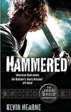 Hammered Iron Druid Chronicles 3