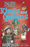 Hard Nuts of History Kings and Queens