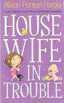 Housewife In Trouble