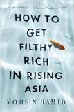 How To Get Filthy Rich in Rising Asia