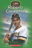 I Am 8 Roberto Clemente