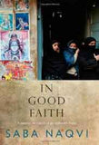 In Good Faith: A Journey in Search of an Unknown India