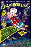 Invasion of the Grubby Snatchers The Disgusting Adventures of Fleabag Monkeyface book 4