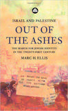 Israel and Palestine Out of the Ashes