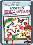 Know Your Series Know Your Insects Reptiles and Amphibians