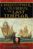 Christopher Columbus, the Last Templar