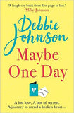 Maybe One Day