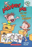 Monkey Me #3: Monkey Me and the New Neighbor A Branches Book