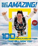 Nat Geo Amazing 100 People Place sand Things That Will Wow You -