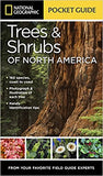 National Geographic Pocket Guide to Trees and Shrubs of North America (National Geographic Guide)