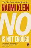 No Is Not Enough: Defeating the New Shock Politic