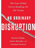 No Ordinary Disruption The Four Global Forces