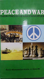 Peace And War: Their Precepts And Principles