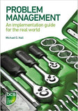 Problem Management: An implementation guide for the real world